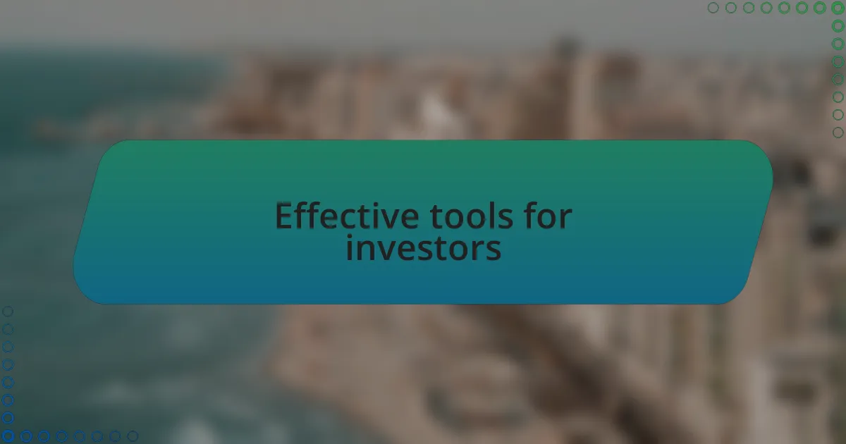 Effective tools for investors